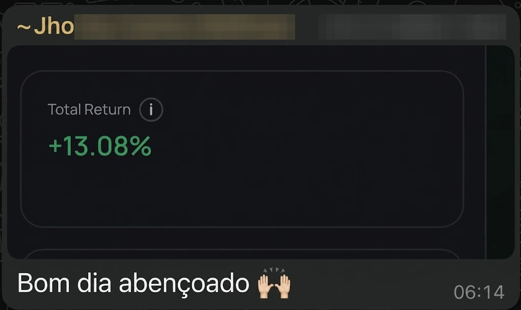 Jho•••, com print do painel da OrigoX mostrando Total Return de +13,08%: “Bom dia abençoado”
